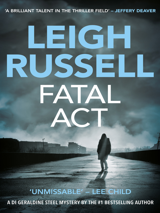 Title details for Fatal Act by Leigh Russell - Available